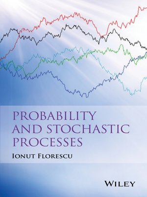 cover image of Probability and Stochastic Processes